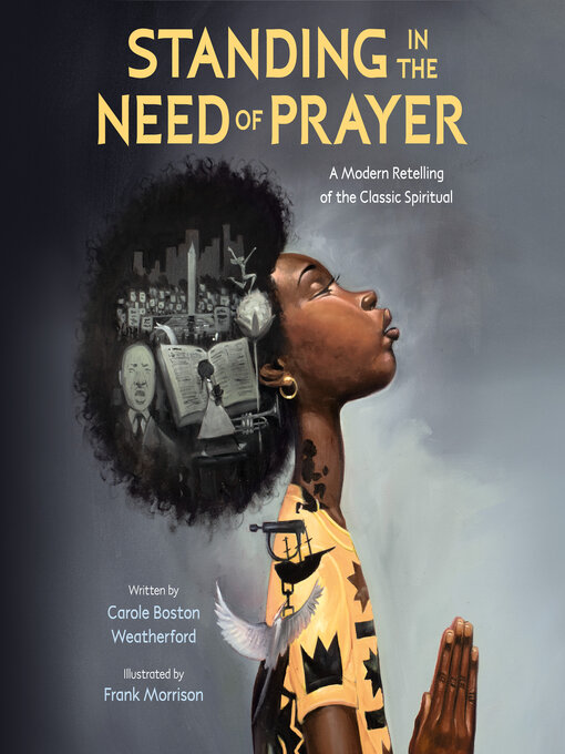 Title details for Standing in the Need of Prayer by Carole Boston Weatherford - Available